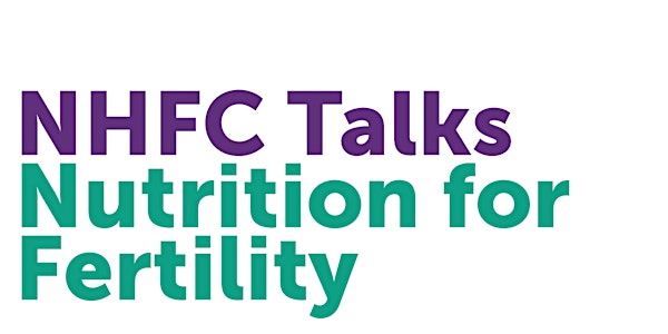 NHFC Talks: Focus On Nutrition And Fertility