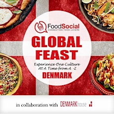 FoodSocial Global Feast from A-Z : Denmark with Denmark House primary image