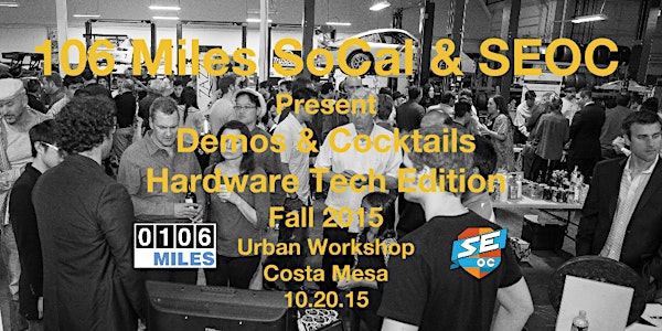 Demos, Cocktails & Potluck: Fall 2015 Hardware Tech Edition