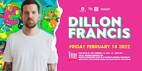 Dillon Francis // 2.18 // The Venue tickets
