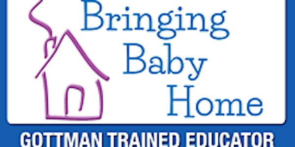 FREE SESSION THIS SPRING! Bringing Baby Home Workshops for New and Expecting Parents