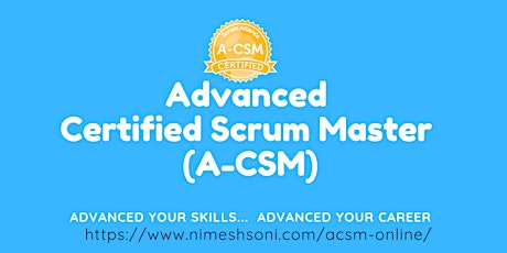 Advanced Certified ScrumMaster (A-CSM)-Scrum Alliance-2021nov primary image
