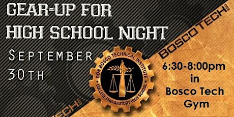 Bosco Tech's Gear-Up for High School Night primary image