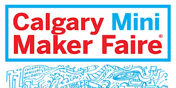 Calgary Mini Maker Faire 2015