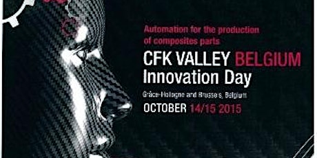 Hauptbild für 12. INNOVATION DAY CFK Valley Belgium "Automation for the production of composites parts"