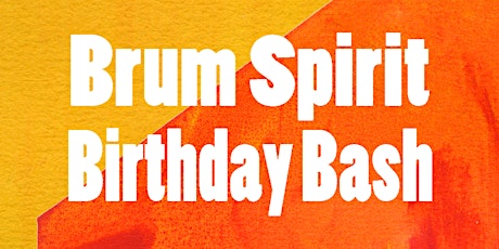 Brum Spirit Birthday Bash primary image