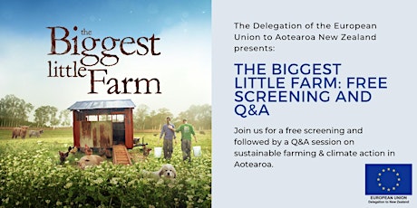 The Biggest Little Farm - free film screening and Q&A primary image