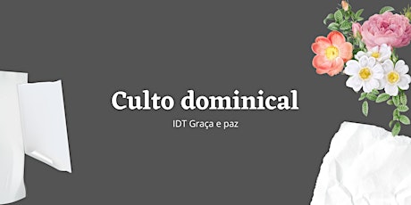 Imagem principal do evento Culto dominical | 03 de outubro