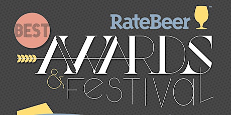 RateBeer Best Award Ceremony and Beer Festival primary image