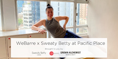 WeBarre class at Sweaty Betty Pacific Place