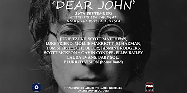 3rd Annual Dear John Concert For War Child UK