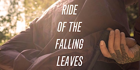 Hauptbild für Ride of the falling leaves 2021