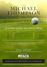Primaire afbeelding van 5th Annual Michael Thompson Memorial Benefit Golf Tournament and Dinner