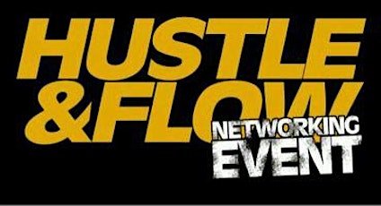 Grand Hustle presents @HUSTLE_FLOW Networking Event SEPTEMBER 21ST @KraveLoungeATL!!! primary image