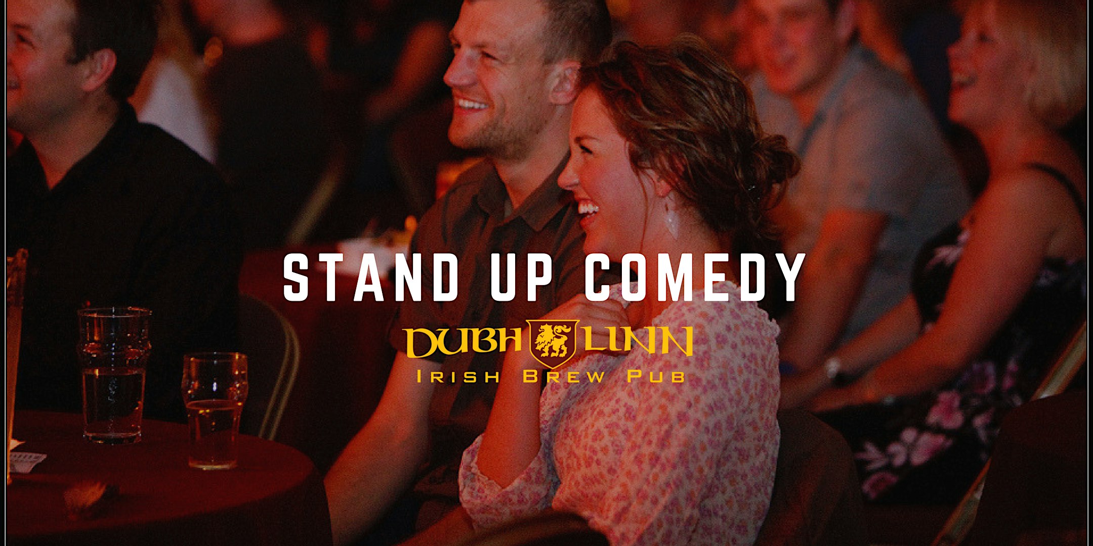 PRO COMEDY TOUR @ DUBH LINN BREW PUB - Saturday Nights - Duluth, MN