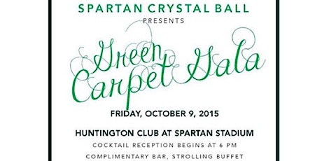 Spartan Crystal Ball presents The Green Carpet Gala primary image