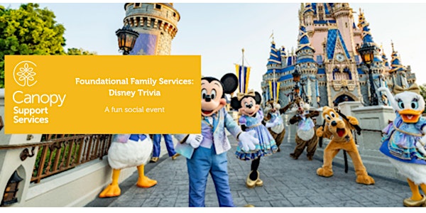 Foundational Family Services - Disney Trivia