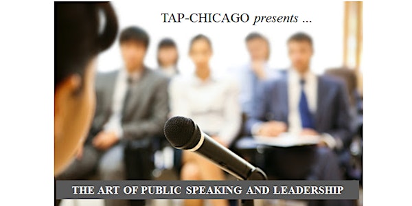 The Art of Public Speaking and Leadership