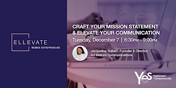 Craft Your Mission Statement and Elevate Your Communication