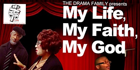 The Award Winning Stage Play "My LIfe, My Faith, My God!" primary image