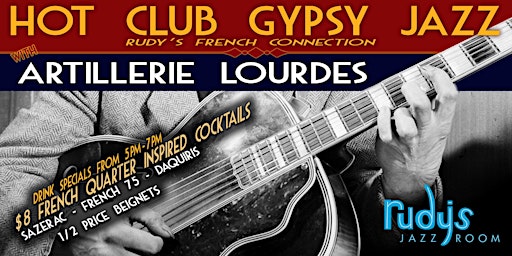 Hot Club Gypsy Jazz Thursdays; Rudy’s French Connection