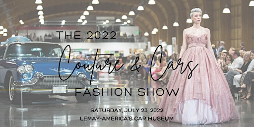 The 2022 Couture & Cars Fashion Show