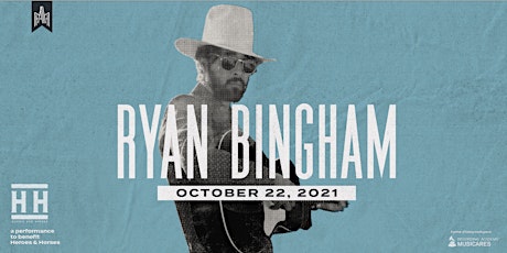 Ryan Bingham -  Solo Acoustic Show - Benefiting Heroes & Horses