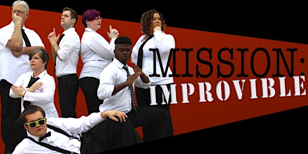 Mission: IMPROVible
