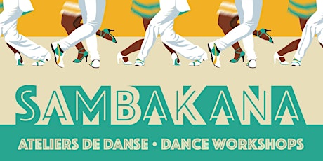 SAMBAKANA: Ateliers de danses brésiliennes - Brazilian Dance workshops primary image
