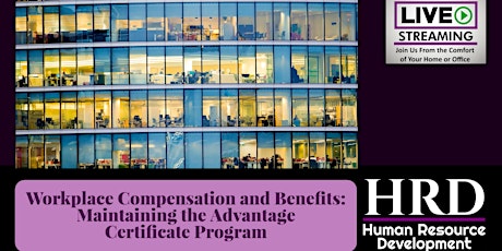 2-Day Workplace Compensation and Benefits Certificate Program tickets