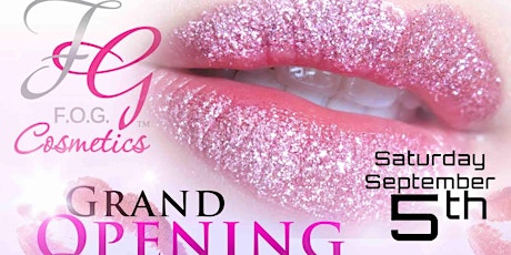 F.O.G. Cosmetics Grand Opening @ The Shops at North Bridge primary image