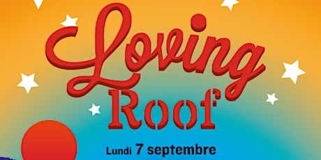 Soirée Loving Roof - Le collectif Babylone monte en Seine