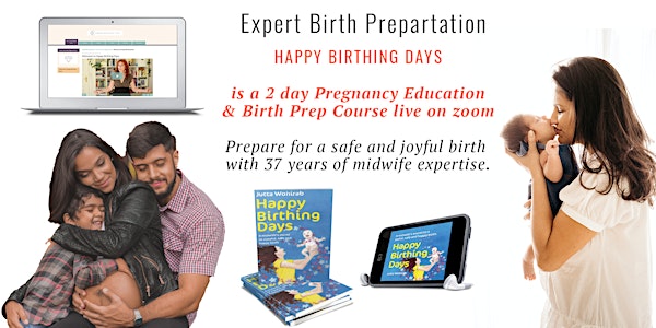 Birth preparation "Happy Birthing Days" Sat+Sun (English)  (ONLINE/LIVE)