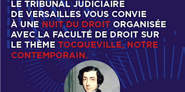 Nuit du droit à Versailles : Tocqueville, notre contemporain