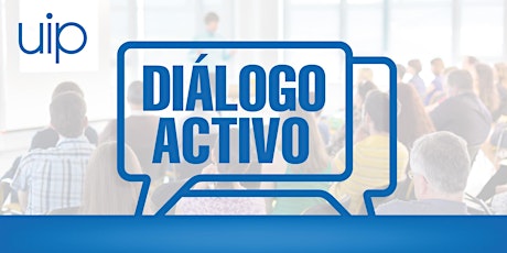 Imagen principal de Diálogo Activo UIP
