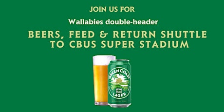 Stone & Wood - Wallabies double-header at Cbus Super Stadium
