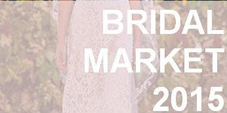 Bridal Market 2015 primary image