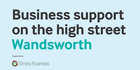 Business Support on the High Street: Wandsworth primary image