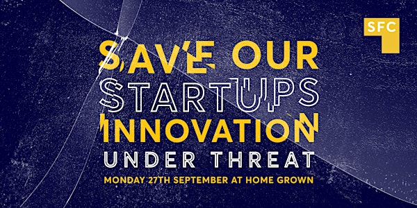 Save our startups: UK innovation under threat
