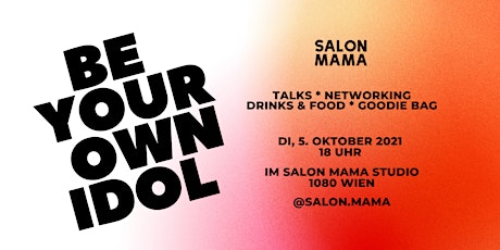 SALON MAMA Networking *Be your own Idol*