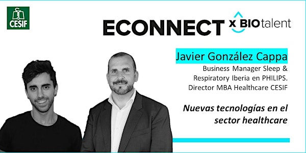 Biotalent eConnect x CESIF: Nuevas tecnologías en el sector healthcare