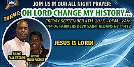 Hauptbild für Zion Mission Worldwide Ministries Presents All Night Prayer-1st Friday of Each Month
