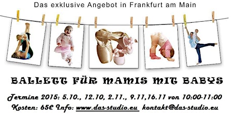 Hauptbild für Das exklusive Angebot in Frankfurt am Main: Ballett für Mamis mit Babys