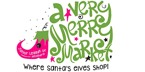 A Very Merry Market:  Advance General Admission Shopping
