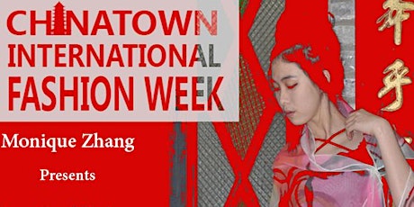Chinatown Int'l Fashion Week Red Carpet Gala primary image
