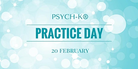 PSYCH-K® Practice Day London ~ February 2016 primary image