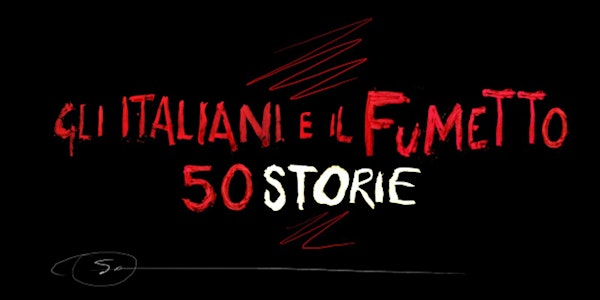 GLI ITALIANI E IL FUMETTO // SUGARCON15