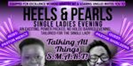 Heels & Pearls Single Ladies Evening primary image