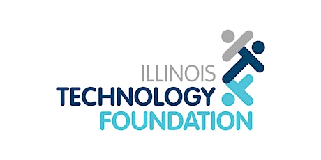 Illinois Technology Foundation Educator's Forum primary image