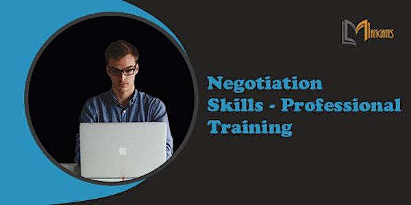 Negotiation Skills - Professional 1 Day Virtual Training in London City